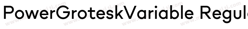 PowerGroteskVariable Regular字体转换